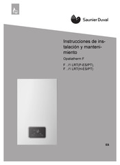 Saunier Duval Opaliatherm F 15/1 LRT P-ES/PT Instrucciones De Instalación Y Mantenimiento