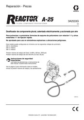 Graco Reactor A-25 Manual De Instrucciones