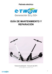 e-TWOW S2+ Guía De Mantenimiento Y Reparación