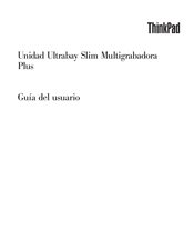 ThinkPad Unidad Ultrabay Slim Multigrabadora Plus Guia Del Usuario