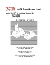 Kobe Range Hoods CH-77 Serie Instrucciones De Instalación Y Manual De Operación