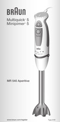 Braun MR 540 Aperitive Manual De Instrucciones