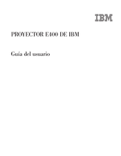 IBM E400 Guia Del Usuario