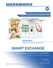 Hussmann SMART EXCHANGE Manual De Instalación Y Operación