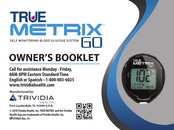 TRUE METRIX GO Guía De Prueba Rápida