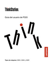 Lenovo ThinkStation P320 30BG Guia Del Usuario