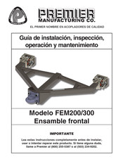 Premier FEM300 Guía De Instalación, Inspección, Operación Y Mantenimiento