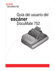 Xerox DocuMate 752 Guia Del Usuario