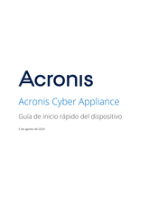 ACRONIS Cyber Appliance 15124 Guía De Inicio Rápido Del Dispositivo