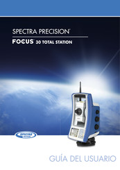 Spectra Precision FOCUS 30 Guia Del Usuario