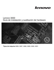 Lenovo 3000 9691 Guía De Instalación Y Sustitución De Hardware