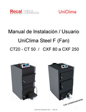 UniClima Steel F CXF Serie Manual De Instalación, Usuario