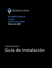 Blackberry RADAR-M ITA100-1 Guia De Instalacion