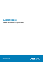 Dell EMC XC XR2 Manual De Instalación Y Servicio