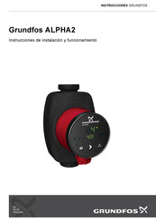 Grundfos ALPHA2 Instrucciones De Instalación Y Funcionamiento