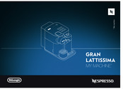 DeLonghi Nespresso GRAN LATTISSIMA MY MACHINE Manual De Instrucciones