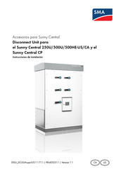 SMA SUNNY CENTRAL 500HE-US Instrucciones De Instalación