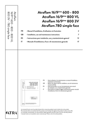 Atra flam 16/9 800 Instrucciones Para Instalación, Uso Y Mantenimiento General