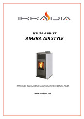 IRRADIA AMBRA AIR STYLE Manual De Instalación Y Mantenimiento