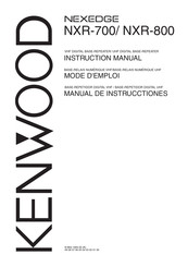 Kenwood NEXEDGE NXR-700 Manual De Instrucciones