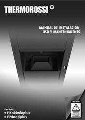 THERMOROSSI PKokkolaplus Manual De Instalación, Uso Y Mantenimiento