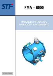 STF-Filtros FMA-6000 Manual De Instalación, Operación Y Mantenimiento