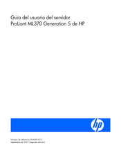 HP ProLiant ML370 Generation 5 Guia Del Usuario