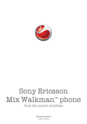 Sony Ericsson Mix Walkman Guía Del Usuario Ampliada