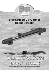 Blue Lagoon UV-C Timer 40.000 Manual De Instrucciones