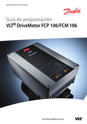 Danfoss VLT DriveMotor FCP 106 Guía De Programación