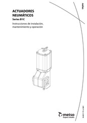 metso B1C 9 Instrucciones De Instalacion, Mantenimiento Y Operacion