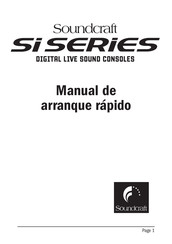 SoundCraft Si Serie Manual De Arranque Rápido