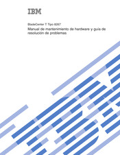 IBM BladeCenter T 8267 Manual De Mantenimiento De Hardware Y Guía De Resolución De Problemas