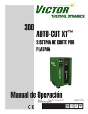 Thermal Dynamics Victor AUTO-CUT 300 XT Manual De Operación