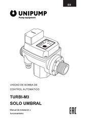 UNIPUMP TURBI-M3 Manual De Instalación Y Funcionamiento