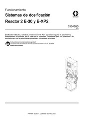 Graco Reactor 2 E-XP2 Manual Del Usuario