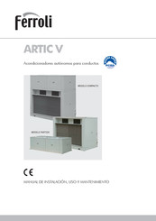 Ferroli ARTIC V Serie Manual De Instalación, Uso Y Mantenimiento