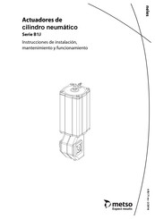 metso B1JAR8 Instrucciones De Instalacion, Mantenimiento Y Funcionamiento