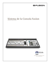 Axia FUSION Guía De Usuario & Instrucciones De Instalación