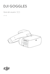 DJI GOGGLES Guia Del Usuario