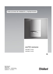 Vaillant ecoTEC exclusive VM 246/5-7 H-ES Instrucciones De Instalación Y Mantenimiento