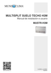 mundoclima MUSTR-H3M Serie Manual De Instalación E Usuario