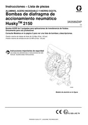 Graco Husky 2150 Instrucciones - Lista De Piezas