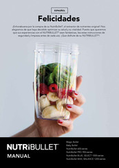 NUTRIBULLET Baby Bullet Manual De Instrucciones