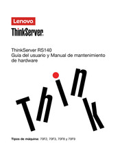 Lenovo ThinkServer RS140 70F8 Guía Del Usuario Y Manual De Mantenimiento De Hardware