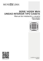 mundoclima Hiden MVH-H-Q4CDN1 Manual De Instalación Y Usuario