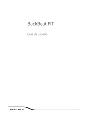 Plantronics BackBeat FIT Guía De Usuario