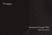 Plantronics Voyager PRO Guia Del Usuario