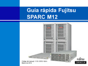 Oracle Fujitsu SPARC M12 Guía Rápida De Inicio