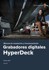 Blackmagic Design HyperDeck Manual De Instalación Y Funcionamiento